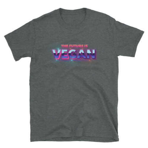 The Future Is Vegan Unisex T-Shirt - Image 4